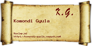 Komondi Gyula névjegykártya